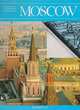 Moscow. Linguo-Cultural Aid, Zinovieva M., Panormova M., Milovidova G. 