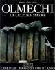 Olmechi: La cultura madre, Roman Pina Chan 