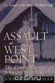 Assault at West Point, John F. Marszalek 