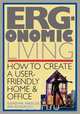 Ergonomic Living, Gordon Inkeles 