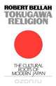Tokugawa Religion, Robert Neelly Bellah 