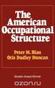 The American Occupational Structure, Peter M. Blau 