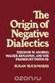 Origin of Negative Dialectics, Susan Buck-Morss 