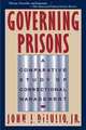 Governing Prisons, John J. Jr. Dilulio 