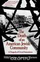 The Death of an American Jewish Community, Hillel Levine 