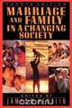 Marriage and Family in a Changing Society, 