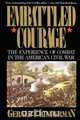 Embattled Courage, Gerald F. Linderman 