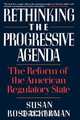 Rethinking the Progressive Agenda, Susan Rose-Ackerman 