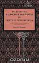 Tales of the Bald Eagle Mountains in Central Pennsylvania, Henry W. Shoemaker 