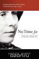 No Time for Silence, Janette Hassey 