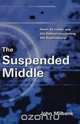 The Suspended Middle, John Milbank 