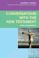 Conversations with the New Testament, John Holdsworth 