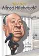 Who Was Alfred Hitchcock?, Pollack, Pamela D. 