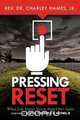 Pressing Reset, Hames Jr. Charley 