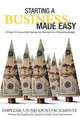 Starting a Business Made Easy, Yolanda N. Guild 