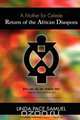Return of the African Diaspora - A Mother for Celeste, Linda Pace Samuel 