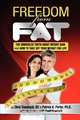 Freedom from Fat, Patrick K. Porter 