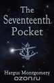 The Seventeenth Pocket, Hargus Montgomery 
