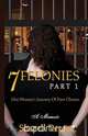 7 Felonies, Shapell Depree 
