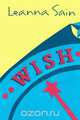 Wish, Leanna Sain 