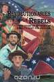 Revolutionaries and Rebels, Jerry R. Barksdale 