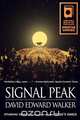 Signal Peak, David Edward Walker 