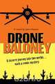 Drone Baloney, John Hewitt 