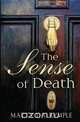 The Sense of Death, Matty Dalrymple 