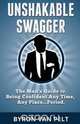 Unshakable Swagger, Byron Van Pelt 