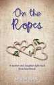 On the Ropes, Louisa Isaac 