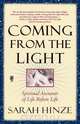 Coming from the Light, Sarah Hinze 