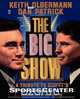 The Big Show, Keith Olbermann 