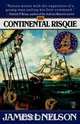 The Continental Risque, James L. Nelson 