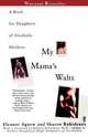 My Mama