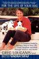 For the Life of Your Dog, Greg Louganis 