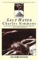 Salt Water, Charles Simmons 