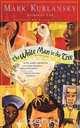 The White Man in the Tree and Other Stories, Mark Kurlansky 