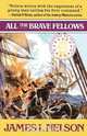 All the Brave Fellows, James L. Nelson 