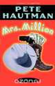 Mrs. Million, Pete Hautman 