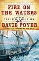 Fire on the Waters, David Poyer 