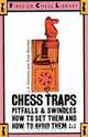 Chess Traps, Pitfalls and Swindles, Israel A. Horowitz 