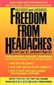 Freedom from Headaches, Joel R. Saper 