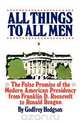 All Things All Men, Godfrey Hodgson 
