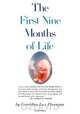 First Nine Months of Life, Geraldine L. Flanagan 