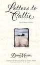 Letters to Callie, Dawn Miller 