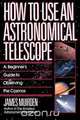 How to Use an Astronomical Telescope, James Muirden 