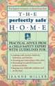 Perfectly Safe Home, Jeanne Miller 