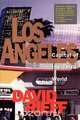 Los Angeles, David Rieff 