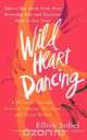 Wild Heart Dancing, Elliot Sobel 