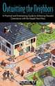 Outwitting the Neighbors, Bill Adler 